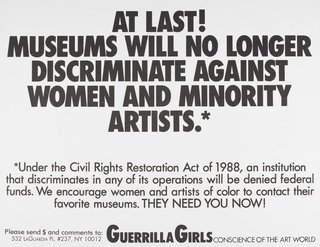 AGNSW collection Guerrilla Girls At last! Museums will no longer discriminate against women and minority artists 1988