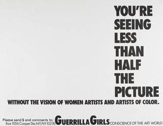 AGNSW collection Guerrilla Girls You're seeing less than half the picture 1989