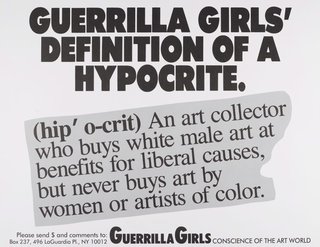 AGNSW collection Guerrilla Girls Guerrilla Girls' definition of a hypocrite 1990